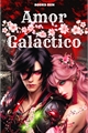 História: Amor Gal&#225;ctico - SasuSaku