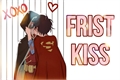 História: Frist Kiss