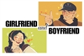 História: Girlfriend and Boyfriend (Huntlow)