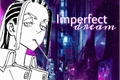 História: Imperfect dream (Wakasa Imaushi x Leitora)