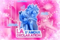 História: La d&#233;claration d&#39;amour