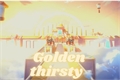 História: (MONKIE KID) Golden thirsty