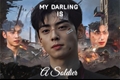 História: My darling is a Soldier - Cha Eunwoo (ASTRO)