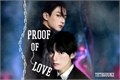 História: Proof of Love - Taekook