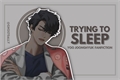 História: Trying To Sleep (One Shot Yoo Joonghyuk, ORV)