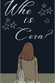 História: Who is Cora?