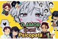 História: O amor de um Psicopata (Zenitsu x Tanjiro x Inosuke)