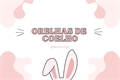 História: Orelhas de Coelho - Drarry