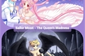História: Sailor Moon - The Queen&#39;s Madness