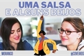 História: Uma salsa e alguns beijos - Supercorp