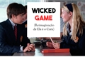 História: Wicked Game (Reimagina&#231;&#227;o de Ela &#233; o Cara) (ROMANCE S&#193;FICO)