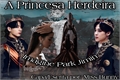 História: A Princesa Herdeira
