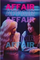 História: AFFAIR (The Girl’s Version) Jenlisa + Winrina + Seulrene