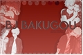 História: Bj Bakugou. ( Kiribaku - Bakukiri )