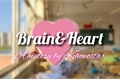 História: Brain and Heart Crazones