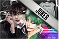 História: Joker. (Taekook-vkook-kookv)