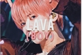 História: Lava (boy) - taehyun + beomgyu.