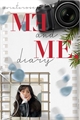 História: Me and Me, Diary