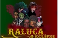 História: Raluca: O Eclipse