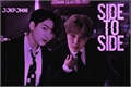 História: Side to Side - Jikook