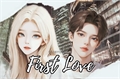 História: FIRST LOVE (InoSai)