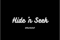 História: Hide &#39;n Seek - Chansung