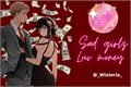 História: Sad girlz Luv money