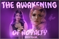 História: THE AWAKENING OF ROYALTY, rosalie hale