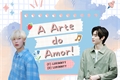 História: A Arte do Amor - Sunsun.