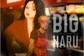 História: Big Naru - NaruMiko