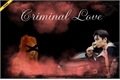 História: Criminal Love (Enhypen - Jay)