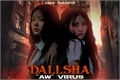 História: Dallsha - &quot;AW&quot; V&#205;RUS