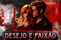 História: Desejo e paix&#227;o- CLACE