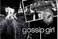 História: Gossip girl - interativa