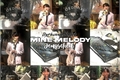 História: Mine Melody! - jeongcheol
