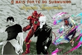 História: O Mais Forte do Submundo - Temporada 2
