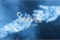 História: Seaside • bronseele (hi3)