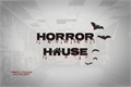 História: Horror House - Gyuvin and Ricky