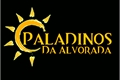 História: Paladinos da Alvorada