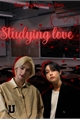 História: Studying Love - Hyunlix