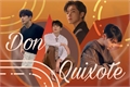 História: Don Quixote - Soonwoo