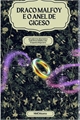 História: Draco Malfoy e o Anel de Gigeso