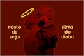 História: Rosto de anjo, Alma do diabo (Kiribaku - Bakukiri)