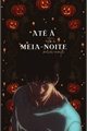 História: ATE A MEIA-NOITE, toji fushiguro (Esp. Halloween)