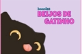 História: Beijos de gatinho