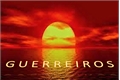 História: Guerreiros temporada 1