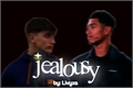 História: Jealousy