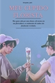 História: Meu Cupido Florista ( MinChan)