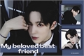 História: My beloved best friend - 2ho (ATEEZ)