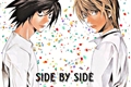 História: Side by Side - Death Note (LawLight)